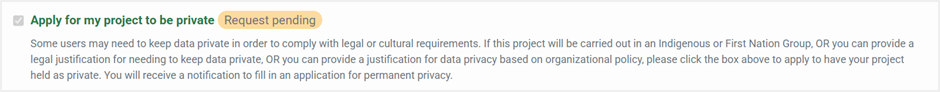 Private project options Screenshot of the apply for a project to private options in the Poject Details page
