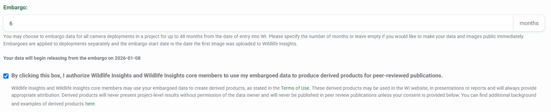 Project data embargo options Screenshot of the embargo option on the Project Details page
